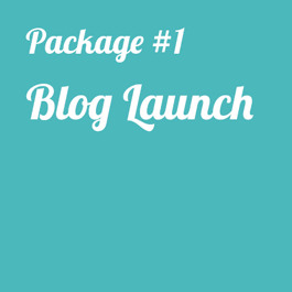 Blog Launch Package